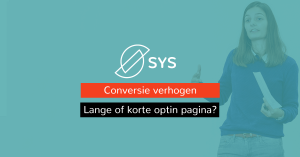 SYS-conversie-lang-kort-optin